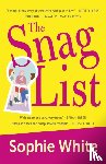White, Sophie - The Snag List