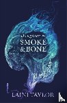 Taylor, Laini - Daughter of Smoke and Bone - Enter another world in this magical SUNDAY TIMES bestseller