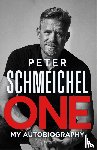 Schmeichel, Peter - One: My Autobiography