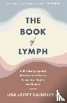 Gainsley, Lisa Levitt - The Book of Lymph