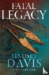 Davis, Lindsey - Fatal Legacy