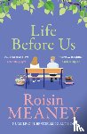 Meaney, Roisin - Life Before Us