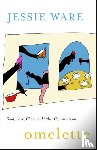 Ware, Jessie - Omelette