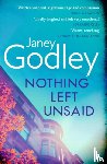 Godley, Janey - Nothing Left Unsaid