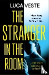 Veste, Luca - The Stranger in the Room