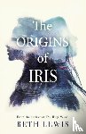 Lewis, Beth - The Origins of Iris
