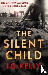 Kelly, J.G. - The Silent Child