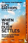 Easthope, Lucy - When the Dust Settles