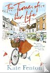 Fenton, Kate - The Time of Her Life