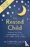 Winter, W. Christopher - The Rested Child