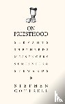 Cottrell, Stephen - On Priesthood