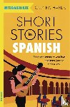 Richards, Olly - Short Stories in Spanish for Intermediate Learners