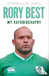Best, Rory - My Autobiography