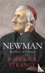 Strange, Roderick - Newman: The Heart of Holiness