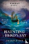 Block, Amanda - The Haunting of Hero's Bay