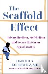 Koplewicz, Harold - The Scaffold Effect