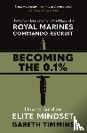 Timmins, Gareth - Becoming the 0.1%