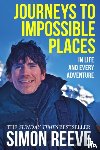 Reeve, Simon - Journeys to Impossible Places