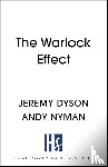 Dyson, Jeremy, Nyman, Andy - The Warlock Effect