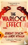 Dyson, Jeremy, Nyman, Andy - The Warlock Effect