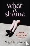 Bergstrom, Abigail - What a Shame