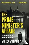 Williams, Andrew - The Prime Minister's Affair