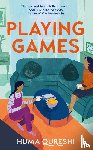 Qureshi, Huma - Playing Games