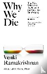 Ramakrishnan, Venki - Why We Die
