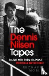 Morley, Michael - The Dennis Nilsen Tapes