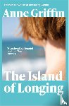 Griffin, Anne - The Island of Longing