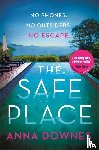 Downes, Anna - The Safe Place