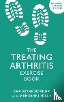 Horner, Christine - Treating Arthritis Exercise Book