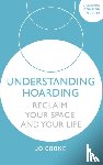 Cooke, Jo - Understanding Hoarding