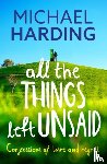 Harding, Michael - All the Things Left Unsaid