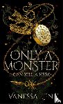 Len, Vanessa - Only a Monster