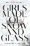 Bashardoust, Melissa - Girls Made of Snow and Glass