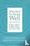 Kennedy, Mary, Chinneide, Deirdre Ni - Journey to the Well