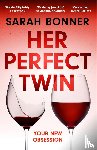 Bonner, Sarah - Her Perfect Twin