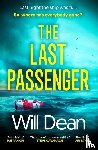 Dean, Will - The Last Passenger