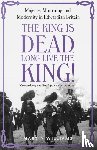 Williams, Martin - The King is Dead, Long Live the King!