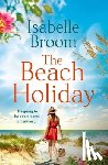 Broom, Isabelle - The Beach Holiday