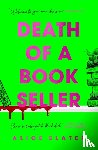 Slater, Alice - Death of a Bookseller