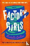 Gallen, Michelle - Factory Girls