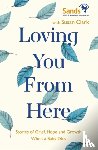Clark, Susan - Loving You From Here