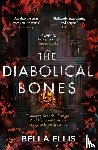 Ellis, Bella - The Diabolical Bones
