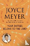 Meyer, Joyce - Your Battles Belong to the Lord