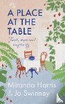 Swinney, Jo, Harris, Miranda - A Place at The Table