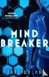 Dylan, Kate - Mindbreaker