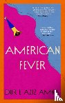 Amna, Dur e Aziz - American Fever
