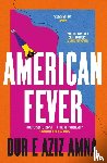 Amna, Dur e Aziz - American Fever